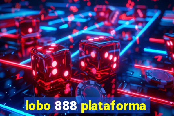 lobo 888 plataforma